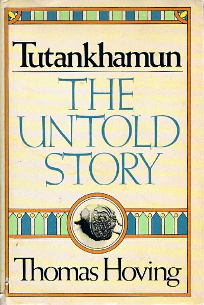 Tutankhamun, the Untold Story