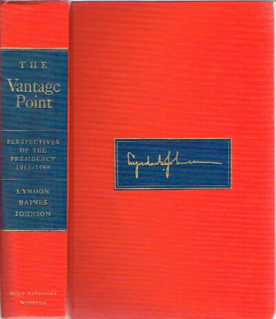 Vantage Point Perspectives: Perspectives of the Presidency 1963 - 1969