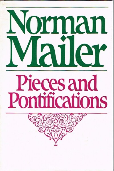 Pieces and Pontifications