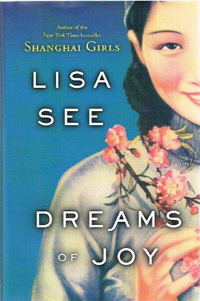 Dreams of Joy: A Novel