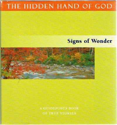 The Hidden Hand of God Signs of Wonder