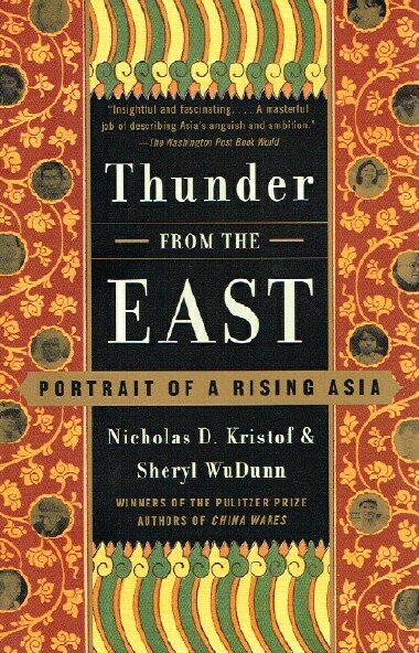 Thunder from the East: Portrait of a Rising Asia