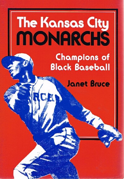 The Kansas City Monarchs: Champions of Black Baseball