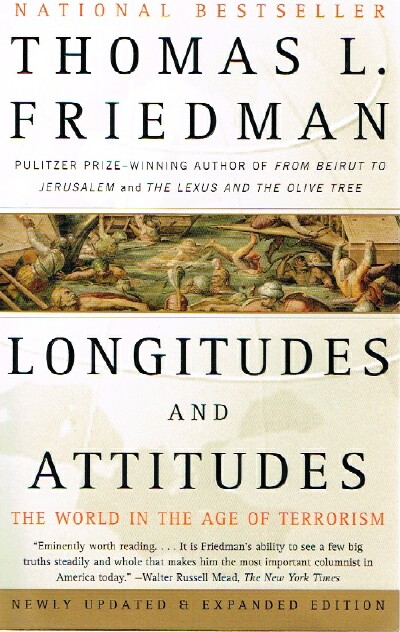Longitudes and Attitudes: The World in the Age of Terrorism