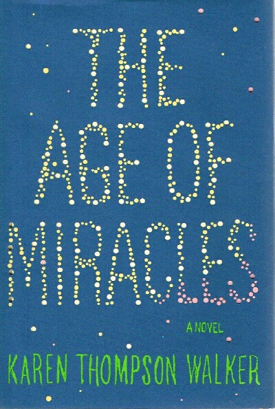 The Age of Miracles