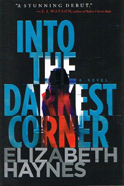 Into the Darkest Corner
