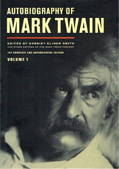 Autobiography of Mark Twain (Volume One)
