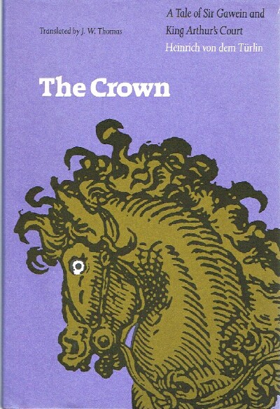 The Crown: A Tale of Sir Gawein and King Arthur's Court