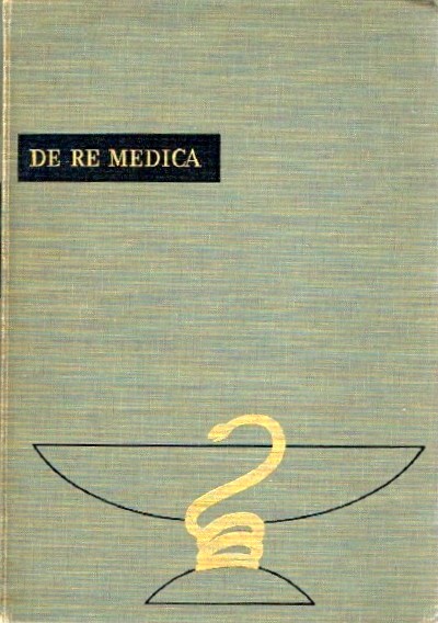 De Re Medica: A Presentation of Therapeutic Suggestions in Common Diseases
