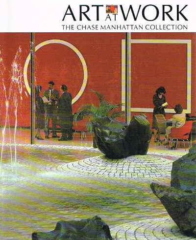 Art at Work The Chase Manhattan Collection