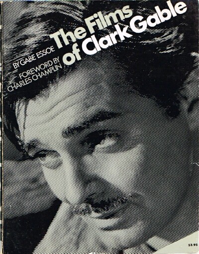 The Films of Clark Gable