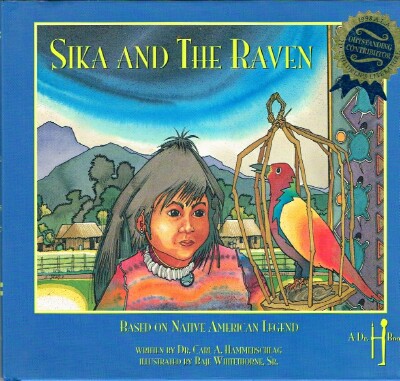 Sika and The Raven Based on Native American Legend