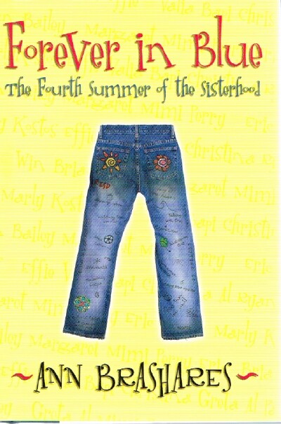 Forever in Blue The Fourth Summer of the Sisterhood