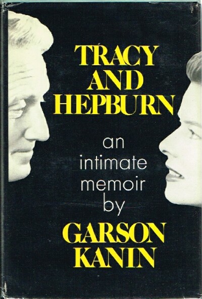 Tracy and Hepburn: An Intimate Memoir