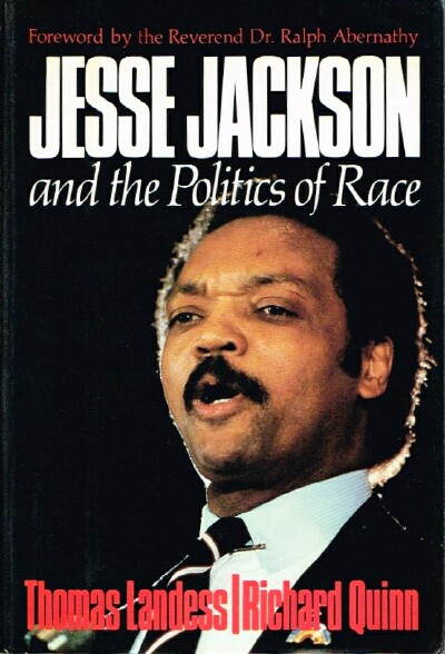 Jesse Jackson and the Politics of Race