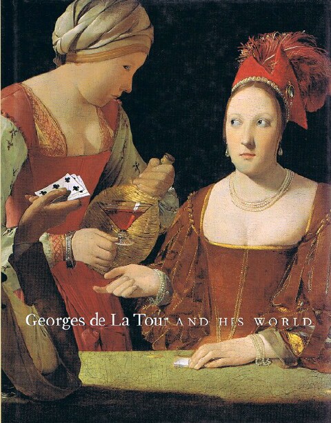 Georges de la Tour and his World
