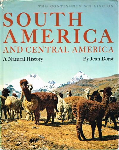South America and Central America A Natural History