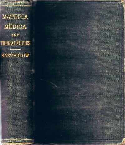 A Practical Treatise on Materia Medica and Therapeutics