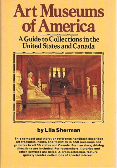 Art Museums of America A Guide to Collections in the United States and Canada