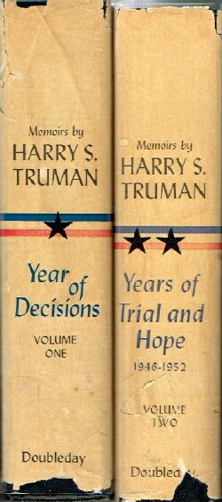 Memoirs by Harry S. Truman (Two Volumes, Complete)