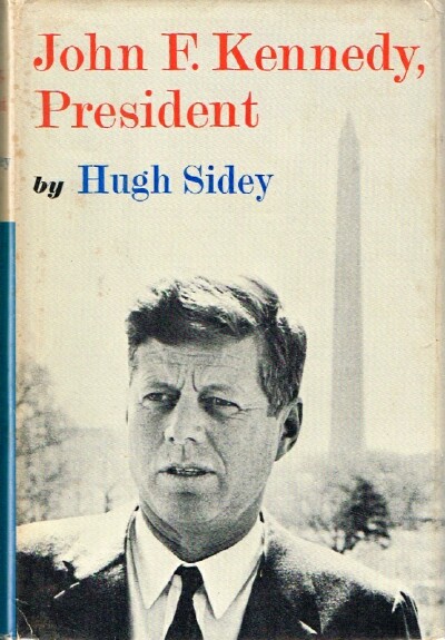John F. Kennedy, President