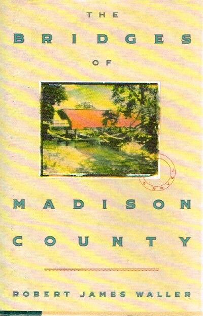 The Bridges of Madison County