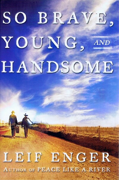 So Brave, Young, and Handsome
