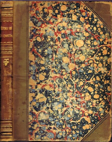 The Story of Elizabeth (Copyright Edition)