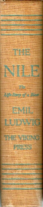 THE NILE: The Life-Story of a River