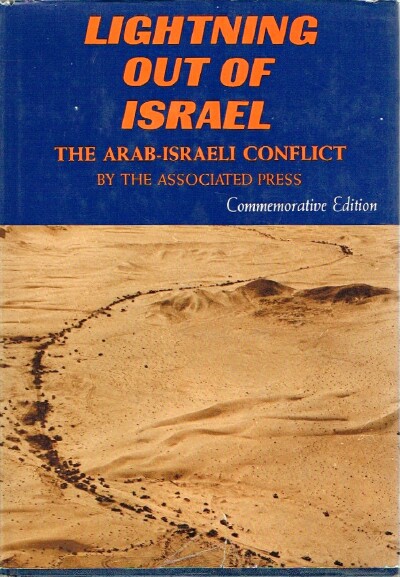 Lightning Out of Israel The Arab-Israeli Conflict by The Associated Press