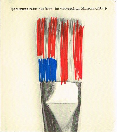 American Paintings from The Metropolitan Museum of Art