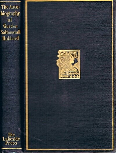 The Autobiography of Gurdon Saltonstall Hubbard