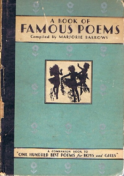 A Book of Famous Poems for Older Boys and Girls