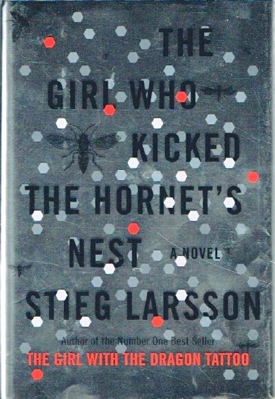The Girl Who Kicked the Hornet's Nest
