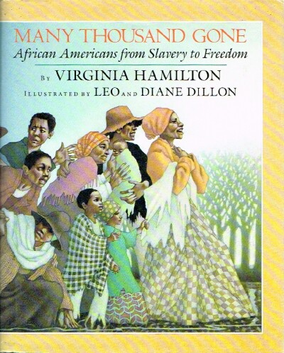 Many Thousand Gone African Americans from Slavery to Freedom