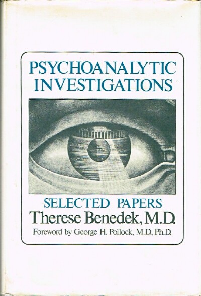 Psychoanalytic Investigations: Selected Papers