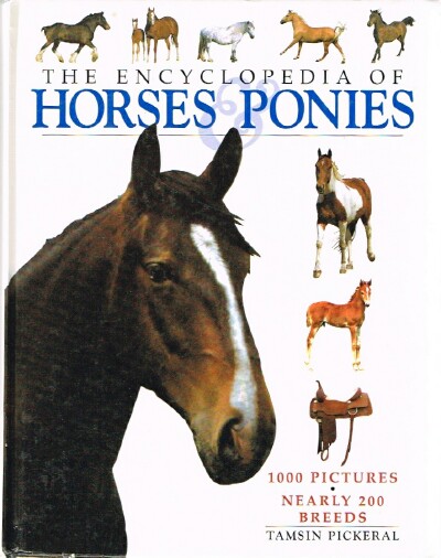 The Encyclopaedia of Horses and Ponies