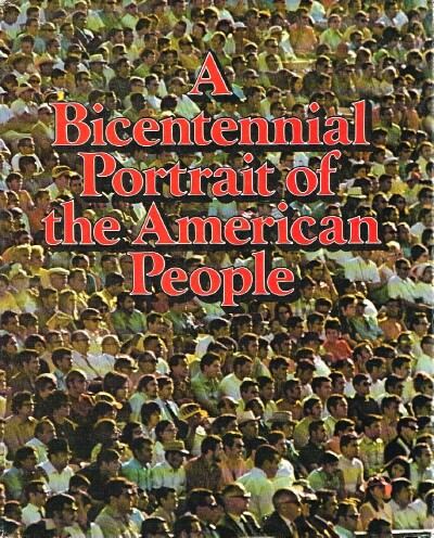 A Bicentennial Portrait of the American People