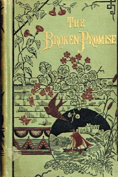 The Broken Promise, and Other Tales