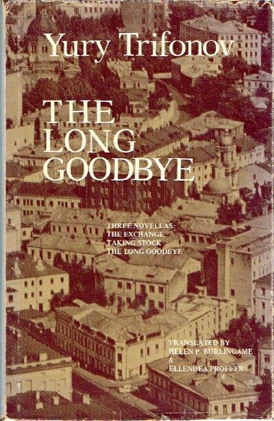 The Long Goodbye: Three Novellas