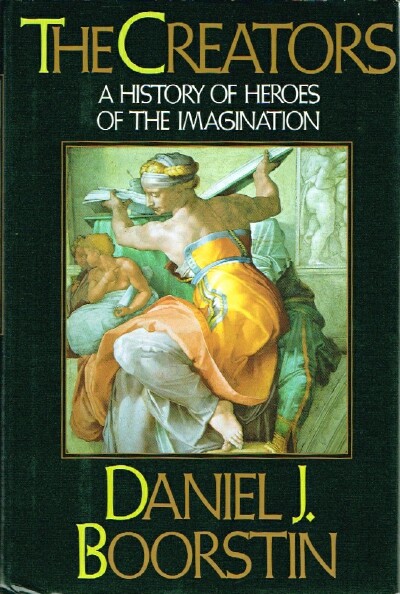 THE CREATORS: A History of Heroes of the Imagination