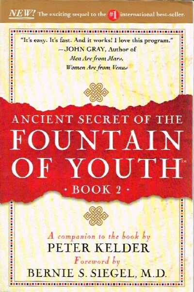Ancient Secret of the Fountain of Youth: Book 2