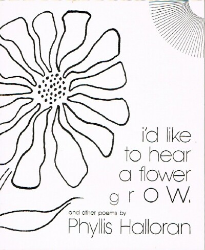 I'd Like to Hear a Flower Grow and Other Poems