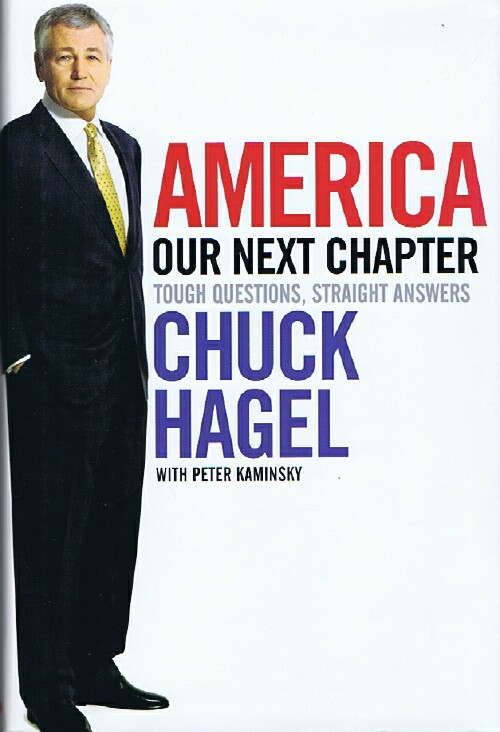 America: Our Next Chapter: Tough Questions, Straight Answers