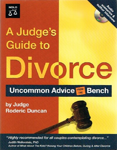 A Judge's Guide to Divorce: Uncommon Advice from the Bench