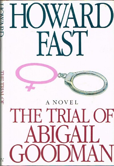 The Trial of Abigail Goodman