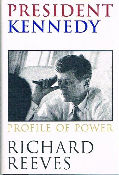 President Kennedy: Profile of Power