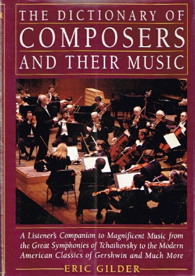 The Dictionary of Composers and Their Music A Listener's Companion