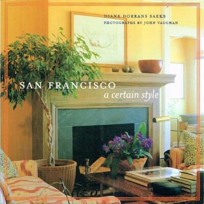 San Francisco: a Certain Style