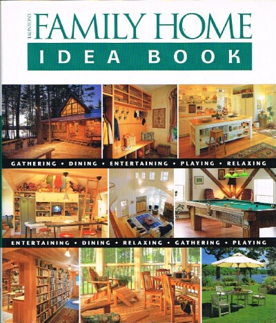 Taunton's Family Home Idea Book